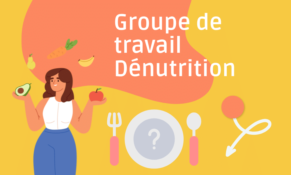 [ANNULÉ] Groupe de travail dénutrition