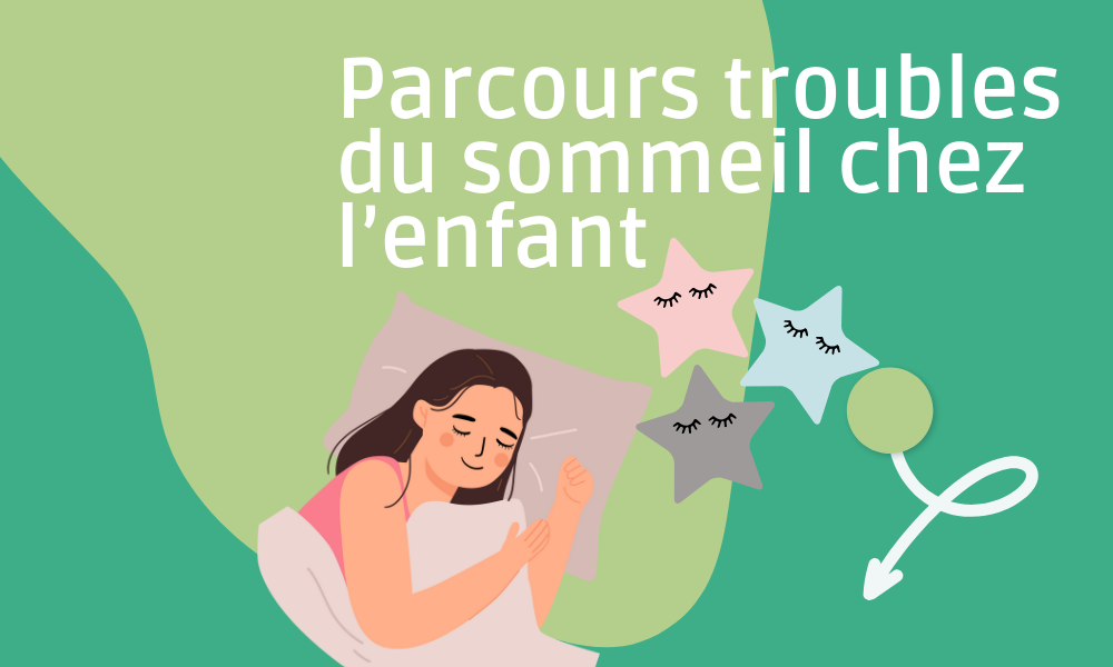 Commission Parcours troubles du sommeil chez l’enfant